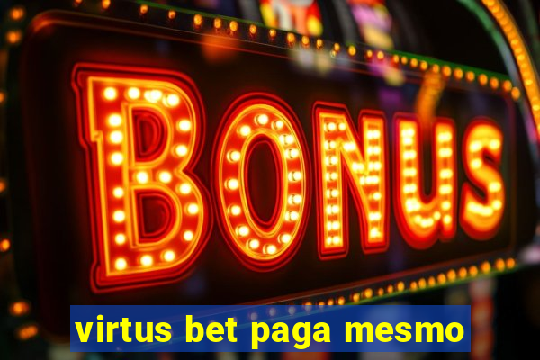 virtus bet paga mesmo